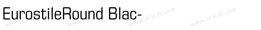 EurostileRound Blac字体转换